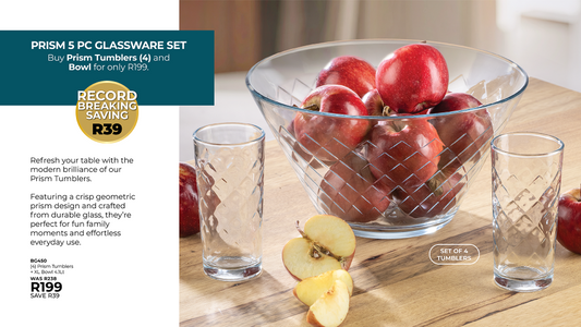 (4) Prism Tumblers + XL Bowl 4.1Lt