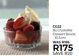 (6) Crystalite Dessert Bowls - 10.5cm